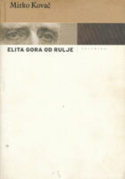 Elita gora od rulje