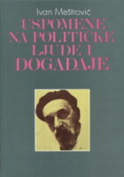 Uspomene na političke ljude i događaje