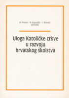 Uloga Katoličke crkve u razvoju hrv. školstva