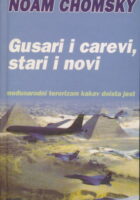 Gusari i carevi, stari i novi