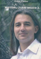 Misterij zvani Braco 2.