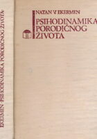 Psihodinamika porodičnog života