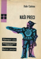 Naši preci i druga djela