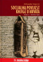 Socijalna povijest knjige u Hrvata I.
