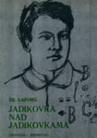 Jadikovka nad jadikovkama
