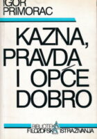 Kazna, pravda i opće dobro