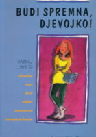 Budi spremna, djevojko