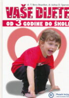 Vaše dijete od 3 godine do škole