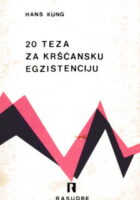 20 teza za kršćansku egzistenciju