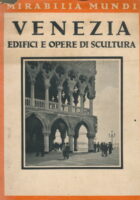Venezia: Edifici e opere di scultura
