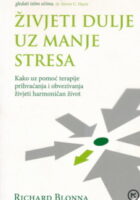 Živjeti dulje uz manje stresa