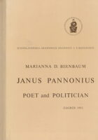 Janus Pannonius: Poet and Politician