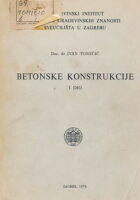 Betonske konstrukcije I dio