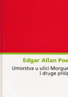 Umorstva u ulici Morgue i druge priče