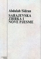 Sarajevska zbirka i nove pjesme