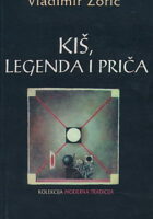 Kiš, legenda i priča