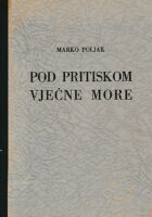 Pod pritiskom vječne more
