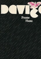 Pesme, Hana