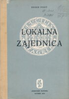 Lokalna zajednica  Prilog proučavanju odnosa lokalnih samoupravnih jedinica i teritorijalnih društvenih grupa