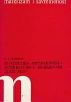 Dijalektika apstraktnog i konkretnog u Marksovom Kapitalu