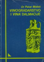Vinogradarstvo i vina Dalmacije