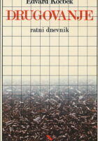 Drugovanje: ratni dnevnik