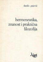 Hermeneutika, znanost i praktična filozofija
