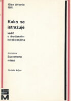 Kako se istražuje