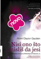 Nisi ono što misliš da jesi