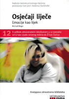 Osjećaji liječe: Emocije kao lijek