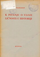 K pitanju o ulozi ličnosti u historiji