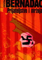 Prijateljstvo i mržnja