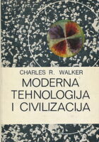 Moderna tehnologija i civilizacija