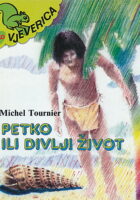 Petko ili divlji život