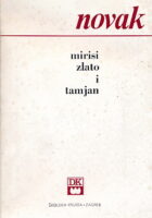 Mirisi, zlato i tamjan