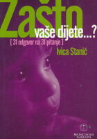 Zašto vaše dijete...