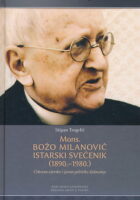 Mons. Božo Milanović istarski svećenik