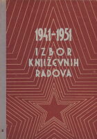1941-1951 Izbor književnih radova