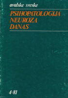 Psihopatologija neuroza danas
