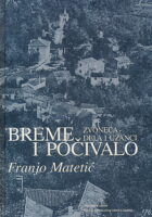 Breme i počivalo: Zvoneća - dela i užanci