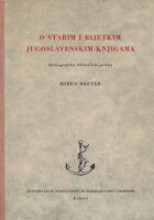 O starim i rijetkim jugoslavenskim knjigama