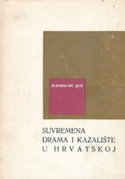 Suvremena drama i kazalište u Hrvatskoj