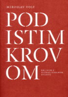 Pod istim krovom: Religije u globaliziranom svijetu