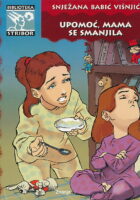 Upomoć, mama se smanjila