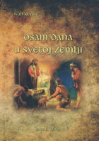 Osam dana u Svetoj zemlji