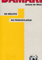 Damari I-II: Od molitve do prosvetljenja