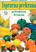 Ispravna prehrana prirodnom hranom