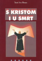 S Kristom i u smrt