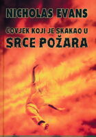 Čovjek koji je skakao u srce požara