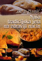 Naša tradicijska jela na zdraviji način